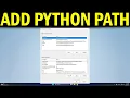 How To Add Python to Path Environment Variable in Windows 10