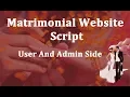 Matrimonial Website Script - Matrimonial php script