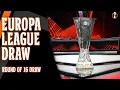 The Europa League Round of 16 Draw