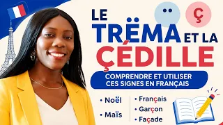 le tr ma et la c dille comprendre et utiliser ces signes en fran ais youtube education learning
