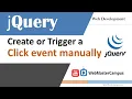 jQuery create or trigger click event manually