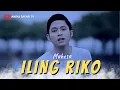 Download Lagu Mahesa - Iling Riko (Official Music Video)