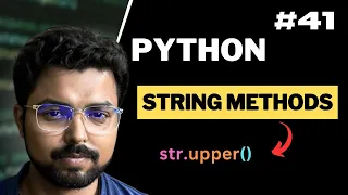 41 String methods in Python Python for Beginners in Hindi Full Course