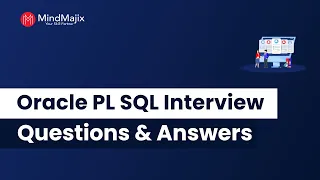 Top 60 Interview Questions Answers 2025 Oracle Interview Questions MindMajix