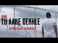 Lagu King - Tu Aake Dekhle | The Carnival | The Last Ride | Lyrical Video | Artlife Studios