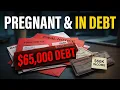65 000 in Debt 60K Salary Newborn at Home Here s the Real Plan