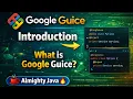 1 - Google Guice Introduction What is Google Guice Almighty Java