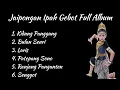 Download Lagu Full Album Jaipongan Ipah Gebot Kidung, Patepang Sono Dengan Kendang Super Ngabelekuk