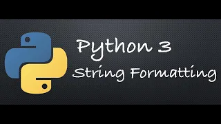 Python 3 - String Formatting