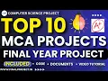 Top 10 MCA Projects Ideas with source Code and Documents Project for MCA Final Year Students