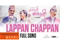 Download Lagu Lappan Chappan - Video Song | Nepali Movie KABADDI KABADDI | Rishma Gurung, Saugat Malla