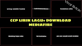 Download KUMPULAN MENTAHAN CCP LIRIK LAGU 30 DETIK | CCP LIRIK LAGU JAWA VIRAL TIKTOK MP3