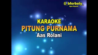 Download PITUNG PURNAMA Karaoke - Aas Rolani MP3