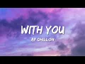 Ap Dhillon - With Yous Mp3 Song Download