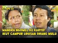 Download Lagu BODO AMAT! Mandra Sebel Banget Ame Karyo | SI DOEL ANAK SEKOLAHAN | S2 - EPS 23 (3/5)