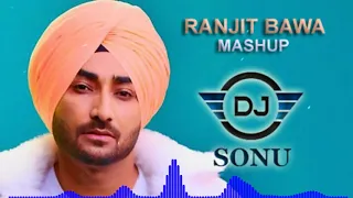 ranjit bawa mashup dj sonu dhol mix bass boosted i best punjabi mashup 2020