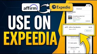 HOW TO USE AFFIRM ON EXPEDIA 2026 SIMPLE STEP