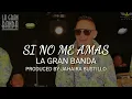 SI NO ME AMAS - 🎵 COVER LA GRAN BANDA - 🎶ALA JAZA @jahairabustillohn #honduras  audio oficial video