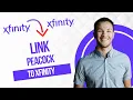 How To Link Peacock to Xfinity Best Method