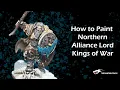 Download Lagu How to Paint Northern Alliance Lord for Kings of War