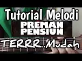 Download Lagu Tutorial Melodi - Preman Pensiun Cuman Pake 1 Senar 1 Jari MP3