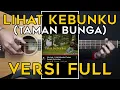 Lagu (TUTORIAL GITAR) AKU JEJE - LIHAT KEBUNKU (TAMAN BUNGA) VERSI FULL