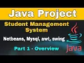 - Student Management System Java Project NetBeans MySQL Without Drag and Drop