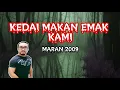 Download Lagu Kedai Mak Kami ( Maran 2009)