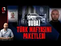 Download Lagu DUBAİ'DE TÜRK MAFYASINA DARBE