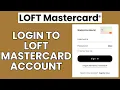 Loft Mastercard Sign In How to Login to Your Loft Mastercard Account