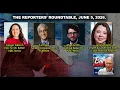 Absolutely stunning The Reporters Roundtable June 5 2026