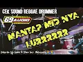 Download Lagu REGGAE DRUMMER CEK SOUND