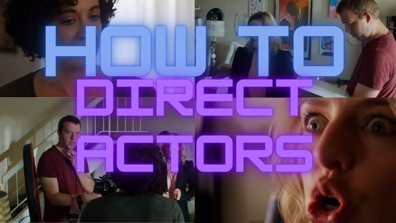 Learning Great Actor Direction: How 3 tools Objectives & Tactics Made my Short Film