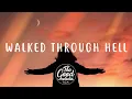 Download Lagu Anson Seabra - Walked Through Hell (Lyrics / Lyric Video)