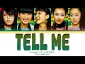 Wonder Girls (원더걸스) "Tell Me (Rap Version)" Lyrics (Color Coded Lyrics)
