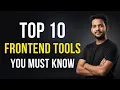Top 10 Frontend Developer Tools You MUST Learn Modern Web Stack