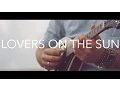 Download Lagu David Guetta - Lovers On The Sun ft Sam Martin (acoustic cover by Damien McFly ft. Facs and Rick)
