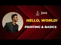 Java for Beginners Part 1 - Getting Started with Printing Hello World