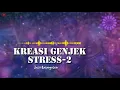 Download Lagu FULL Mp3.KREASI GENJEK STRESS-2