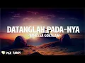 Download Lagu Vanessa Goeslaw - Datanglah Pada Nya (Lirik) Lagu Rohani Kristen Terbaru 2024