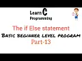 The if Else statement C program basic beginner level part 13 Easy Learning Genius