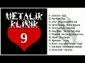 Download Lagu Metalik Klinik 9 (Full Album \u0026 HQ Audio)