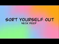 Download Lagu Sort Yourself Out - Neck Deep Lyric Video