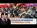 PRABOWO BANGUN KEKUATAN BARU TNI: Pasukan Elit Disebar, Kewenangan Tentara Diperlebar