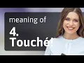 The Art of Repartee Understanding Touche