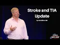 Stroke and TIA Update The Advanced EM Boot Camp Course