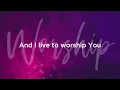Be With You (City Harvest Church) - Lyric Video