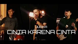 judika cinta karena cinta cover by second team 