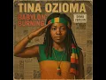 Download Lagu Roots Reggae (1972) [Unreleased Album] Tina Ozioma - Babylon Burning