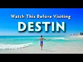 WATCH THIS BEFORE YOU VISIT DESTIN FL Ultimate Destin Travel Guide